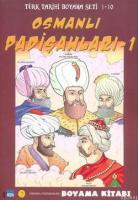 Osmanlı Padişahları 1