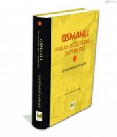 Osmanlı Saray Düğünleri ve Şenlikleri 2