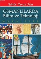 Osmanlılarda Bilim ve Teknoloji