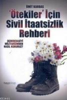Ötekiler İçin Sivil İtaatsizlik Rehberi