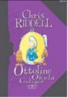 Ottoline Okula Gidiyor