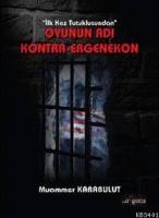 Oyunun Adı Kontra-ergenekon