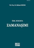Özel Hukukta Zamanaşımı