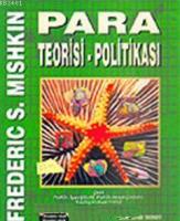 Para Teorisi- Politikası