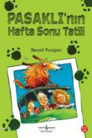 Pasaklı'nın Hafta Sonu Tatili