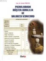 Pazarlamada Müşteri Odaklılık ve Balanced Scorecard
