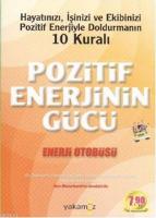 Pozitif Enerjinin Gücü
