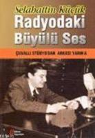Radyodaki Büyülü Ses
