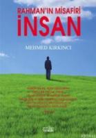 Rahman'ın Misafiri İnsan