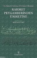 Rahmet Peygamberinden Ümmetine