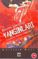 Resmi İdeoloji Yangınları