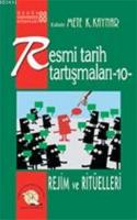 Resmi Tarih Tartışmaları 10