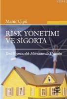 Risk Yönetimi ve Sigorta