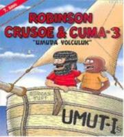 Robison Crusoe & Cuma 3