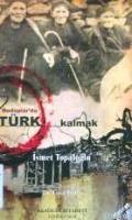 Rodoplar'da Türk Kalmak