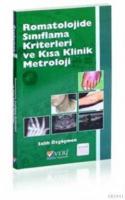 Romatolojide Sınıflama Kriterleri ve Kısa Klinik Metroloji