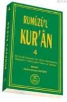 Rumuzü'l Kur'an 4