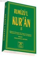 Rumuzü'l Kur'an 5