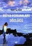 Rüya Yorumları Sözlüğü