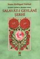 Salavat-ı Geylani Şerhi
