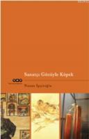 Sanatçı Gözüyle Köpek