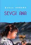 Sevgi Ana