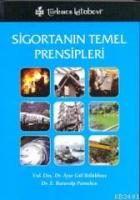 Sigortanın Temel Prensipleri