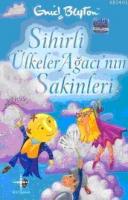Sihirli Ülkeler Ağacı´nın Sakinleri