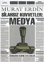 Silahsız Kuvvetler: Medya