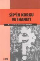 Sip'in Korku ve İhaneti