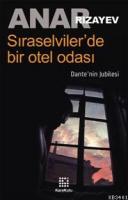 Sıraselviler'de Bir Otel Odası