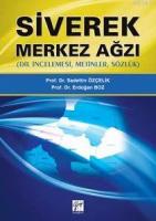 Siverek Merkez Ağzı