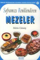 Soframızı Renklendiren Mezeler