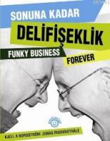 Sonuna Kadar Delifişeklik
