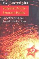 Sosyalist Açıdan Ekonomik Politik