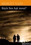 Söyle Sen Aşık mısın?