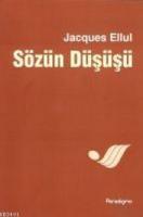 Sözün Düşüşü