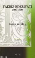 Takriz Edebiyatı 1882 1928