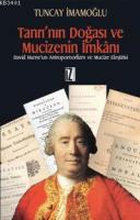 Tanrı'nın Doğası ve Mucizenin İmkânı