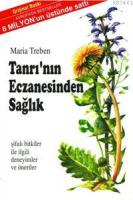 Tanrı'nın Eczanesinden Sağlık