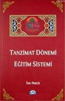 Tanzimat Dönemi Eğitim Sistemi