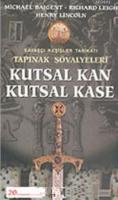Tapınak Şövalyeleri 1 - Kutsal Kan Kutsal Kase