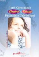 Tarih Öğretiminde Eleştirel ve Yaratıcı Düşüncenin Geliştirilmesi