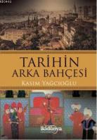 Tarihin Arka Bahçesi