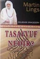 Tasavvuf Nedir?