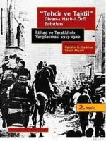 Tehcir ve Taktil Divan-ı Harb-i Örfî Zabıtları