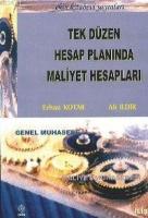 Tek Düzen Hesap Planında Maliyet Hesapları
