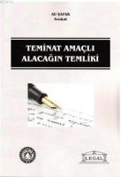Teminat Amaçlı Alacağın Temliki