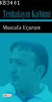 Tenhalayın Kalbimi