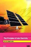 The Prıncıples Of Solar Electrıcıty